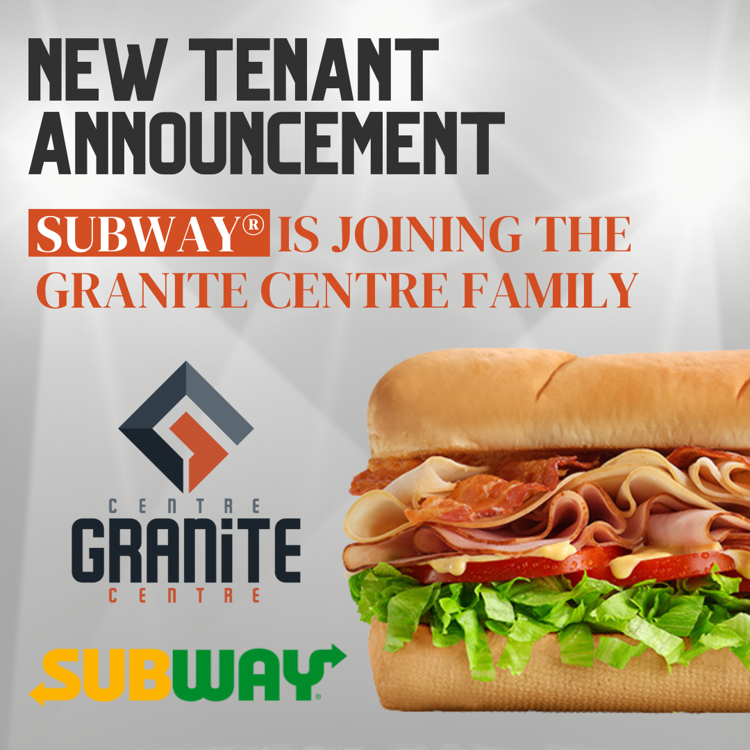 The first of several tenant announcements to come is: Subway®!